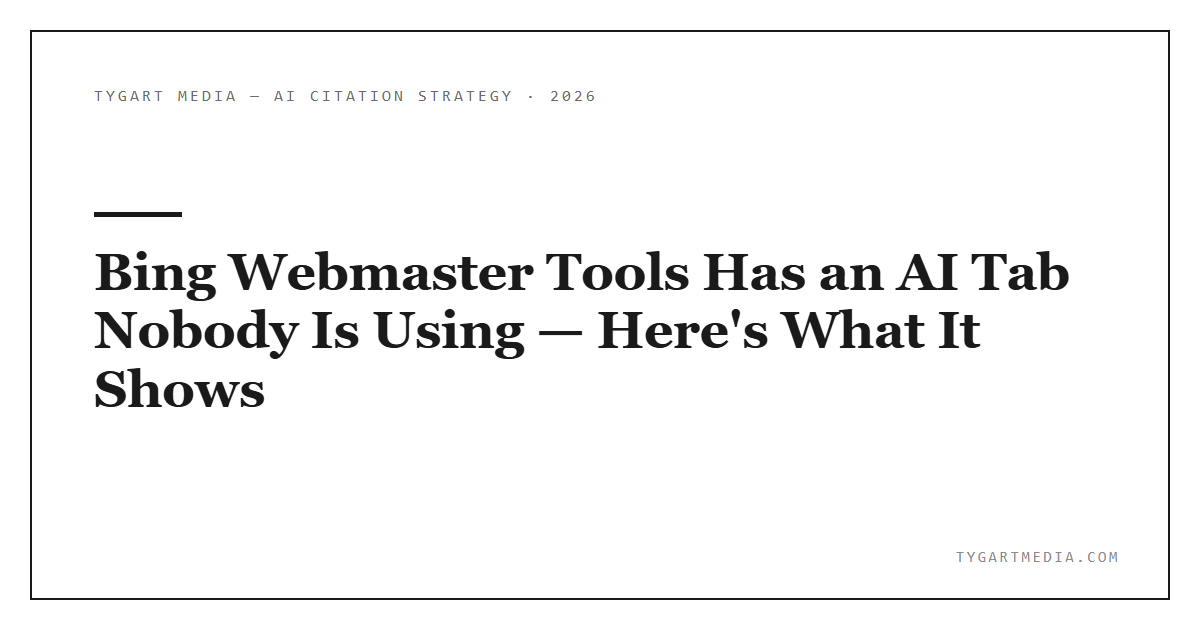 Bing Webmaster Tools Has an AI Tab Nobody Is Using — Here’s What It Shows