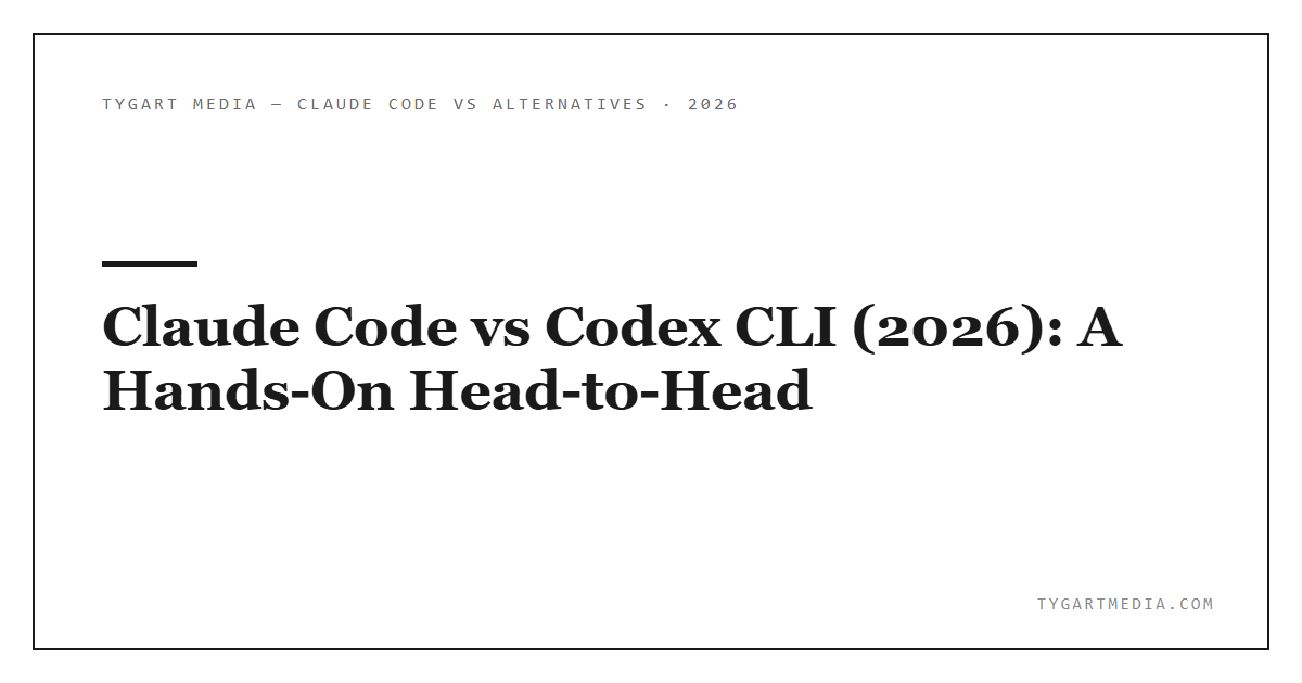 Claude Code vs Codex CLI (2026): A Hands-On Head-to-Head